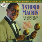 Antonio Machín - Dos gardenias