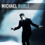 Michael Bublé - It Had Better Be Tonight