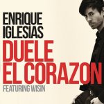 Enrique Iglesias ft. Wisin - Duele el corazón