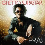 Pras Feat. Ol' Dirty Bastard & Mya - Ghetto Supastar