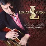 Lucas Sugo - Cinco minutos