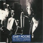 Gary Moore Feat. Albert King - Oh Pretty Woman