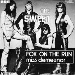 The Sweet - Fox on the run