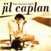 Jil Caplan - Tout c'qui nous sépare
