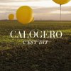 Calogero - C'est Dit