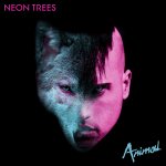 Neon Trees - Animal