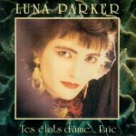 Luna Parker - Tes états d'âme Eric