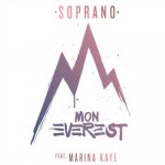 Soprano feat. Marina Kaye - Mon Everest
