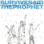 Survive Said The Prophet - Papersky (TV)