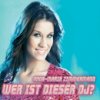 Anna-Maria Zimmermann - Wer ist dieser DJ?