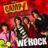 Camp Rock - We Rock