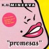 K.U. Minerva - Estoy llorando por ti