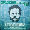 Carlos Jean feat Electric Nana - Lead the way