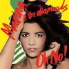 Marina & The Diamonds - Oh No!