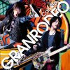 GRANRODEO - Can Do